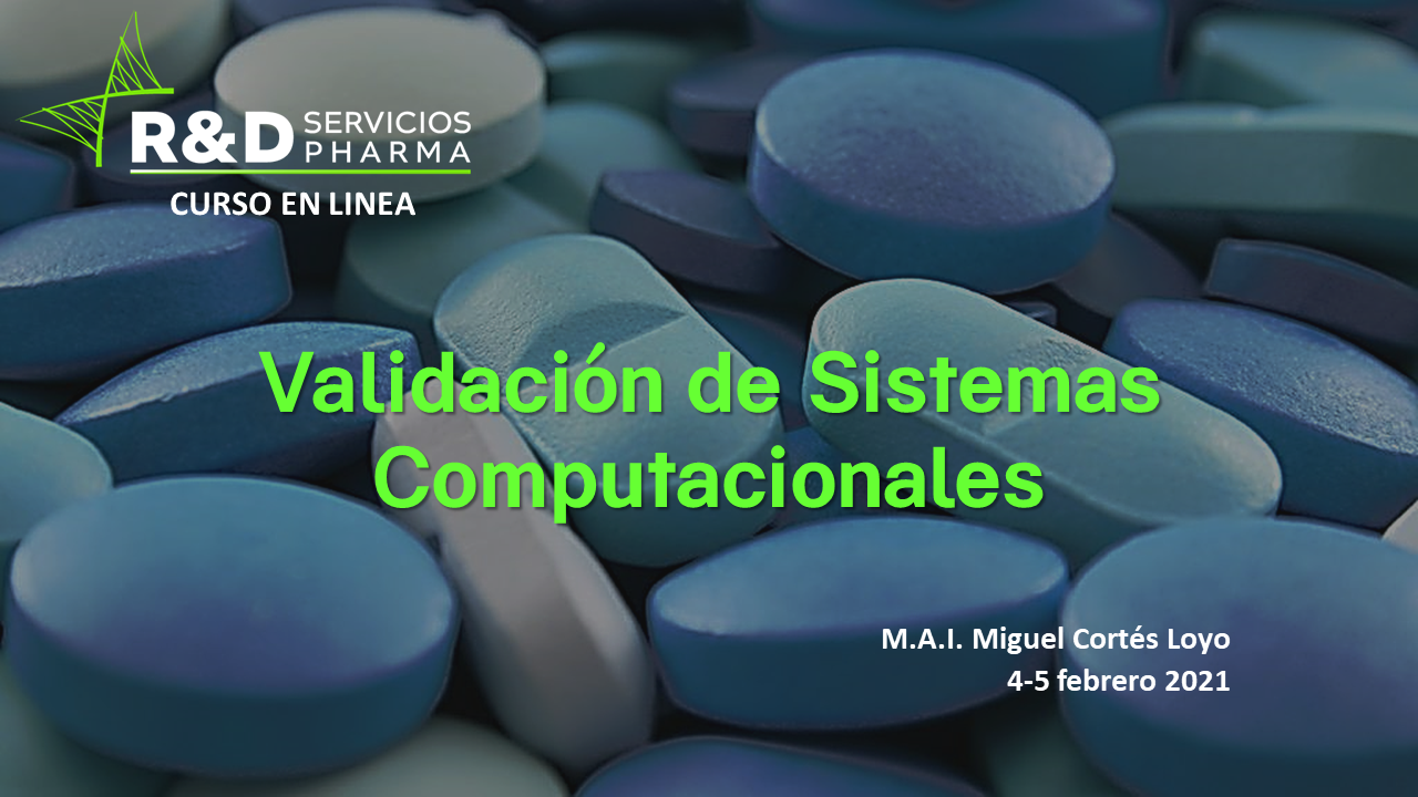 Validación de Sistemas Computarizados