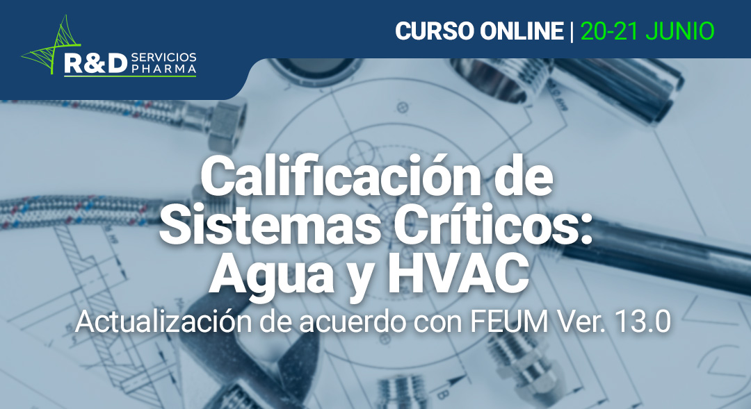 Calificación de sistemas críticos: Agua y HVAC actualización de acuerdo con FEUM Ver. 13.0 JUN22