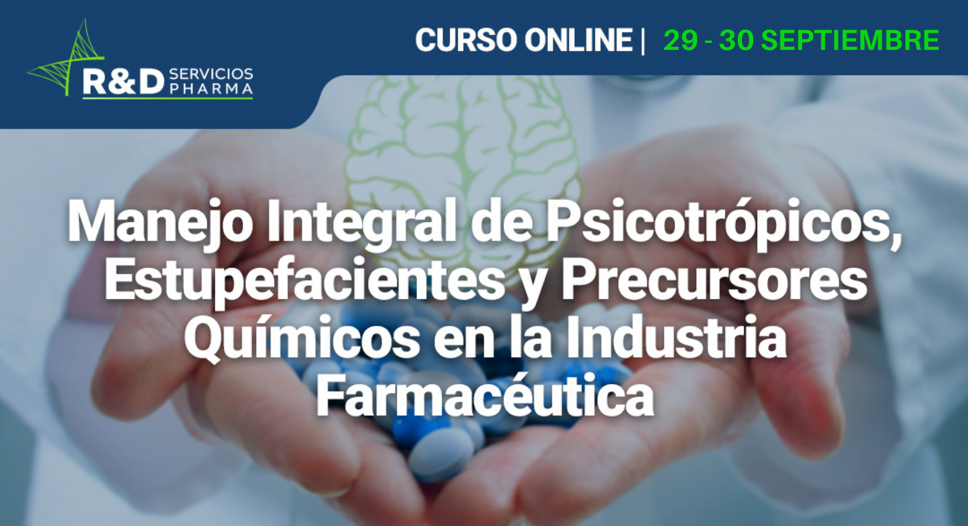 Manejo Integral de Psicotrópicos, Estupefacientes y Precursores Químicos en la Industria Farmacéutica SEP22
