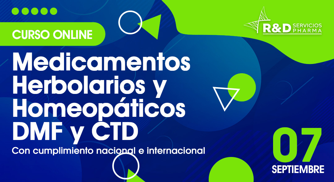 Medicamentos Herbolarios y Homeopáticos DMF y CTD con Cumplimiento Nacional e Internacional SEP2023