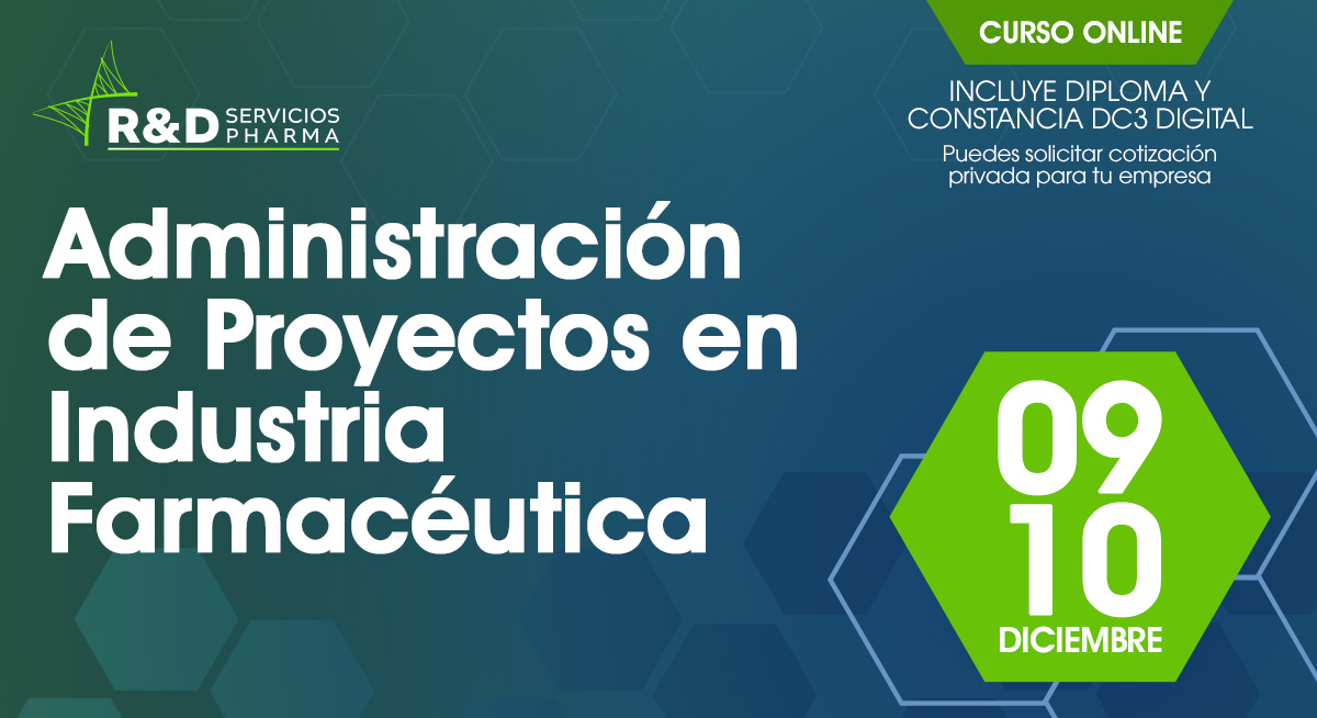 Administración de proyectos en Industria Farmacéutica DIC2024