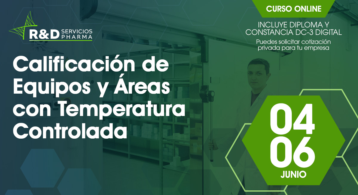 Calificación de equipos y áreas con temperatura controlada Jun 2025