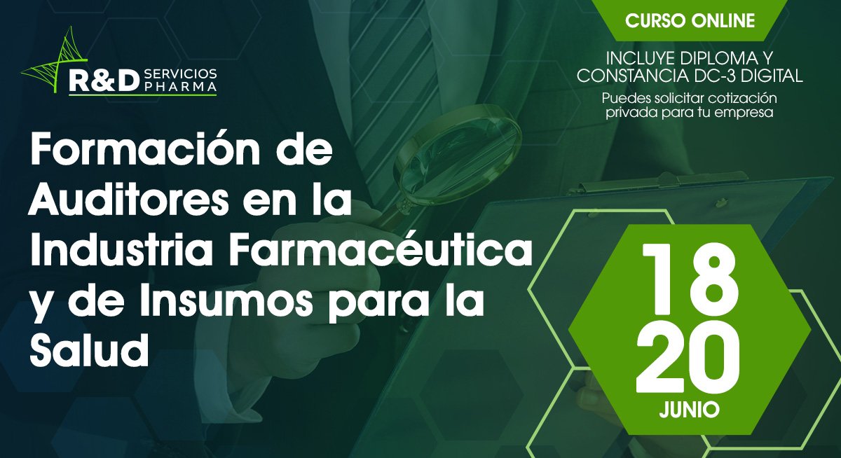 Formación de auditores en la industria farmacéutica y de insumos para la salud Jun 2025