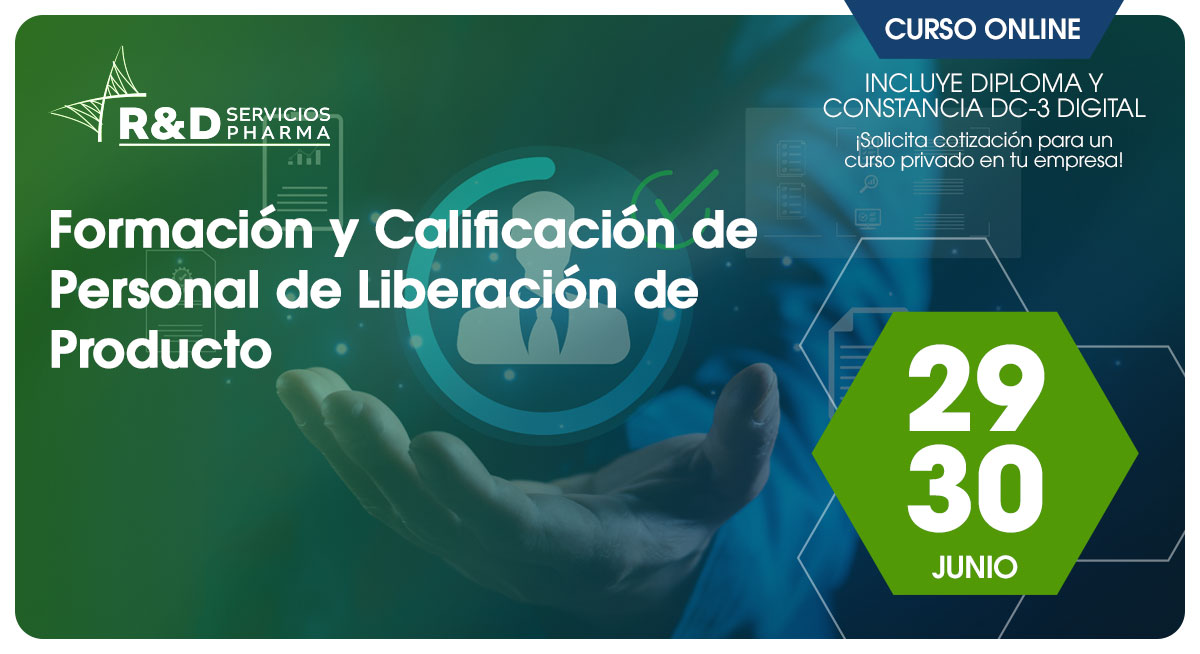Formación y Calificación de Personal de Liberación de Producto - Jun 26