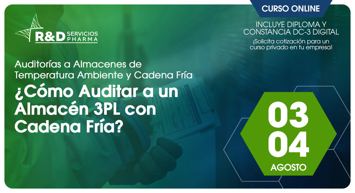Auditorias a almacenes de temperatura ambiente y cadena fría (¿Cómo auditar a un almacén 3PL con cadena fría?) - Ago 26